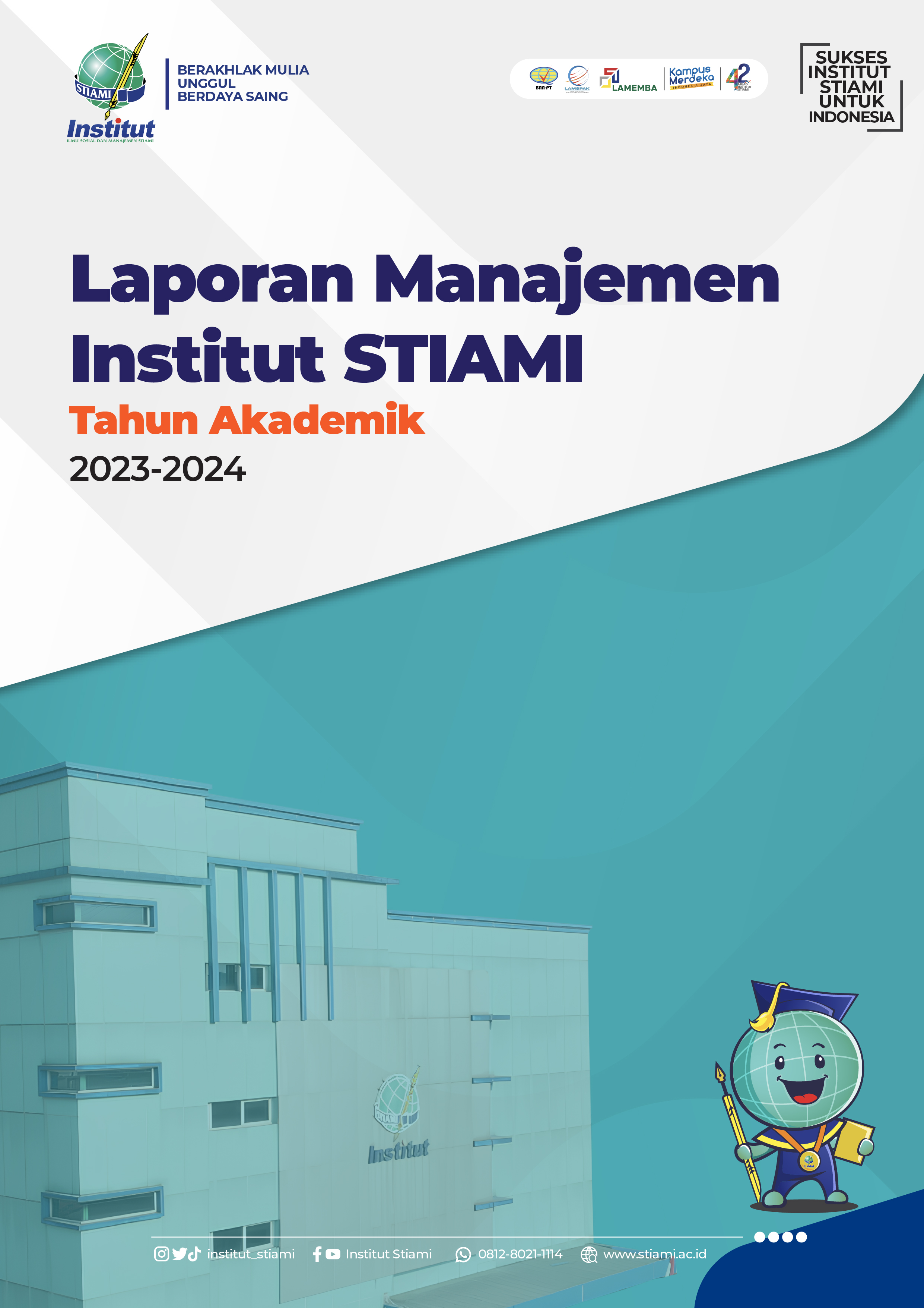 Laporan Manajemen Institut STIAMI Periode 2023-2024