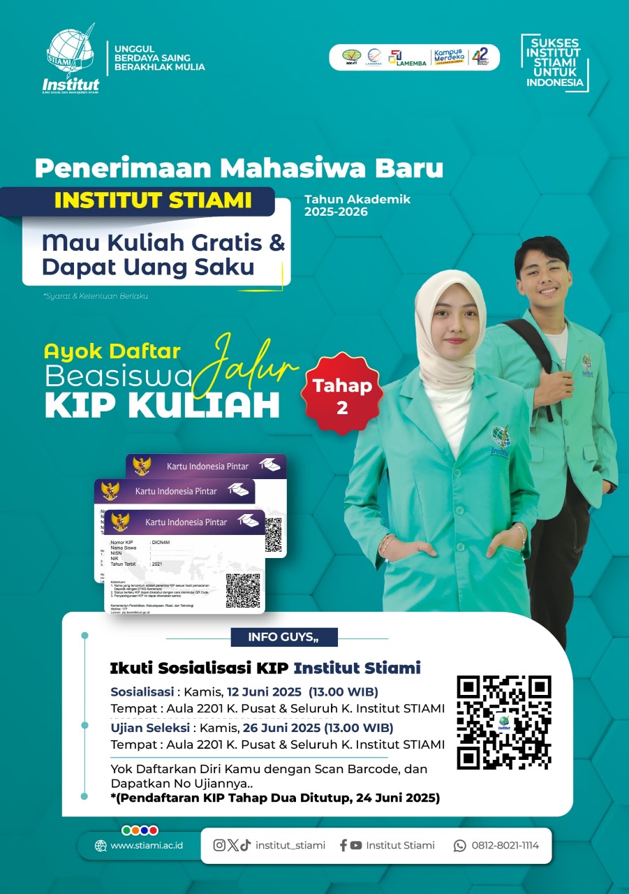 Kuliah Gratis di Institut STIAMI? Pendaftaran Beasiswa KIP-Kuliah 2025 Tahap 2 Resmi Dibuka