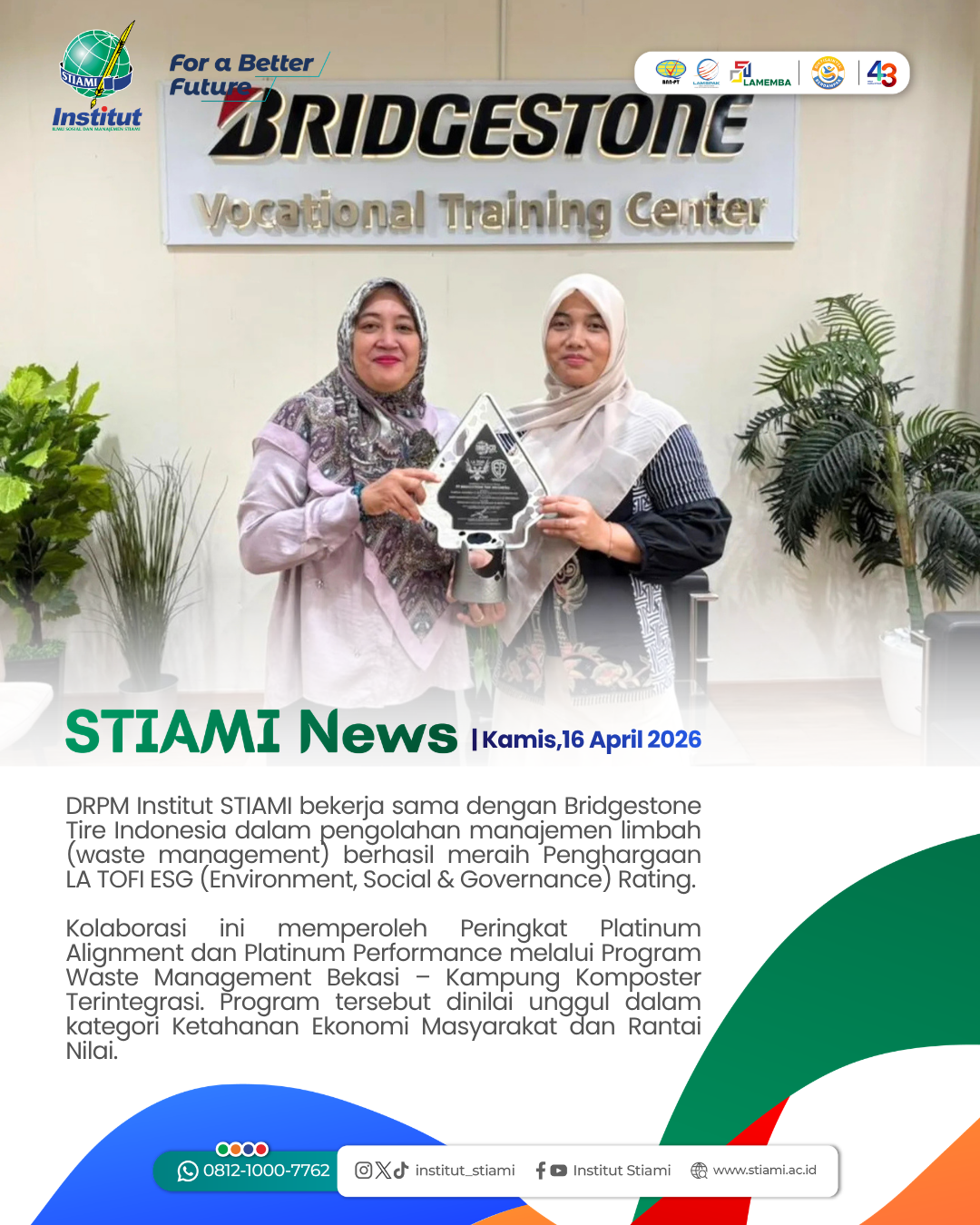 Institut STIAMI Raih Penghargaan LA TOFI ESG Rating Berkat Kolaborasi Pengelolaan Limbah Bersama Bridgestone Tire Indonesia