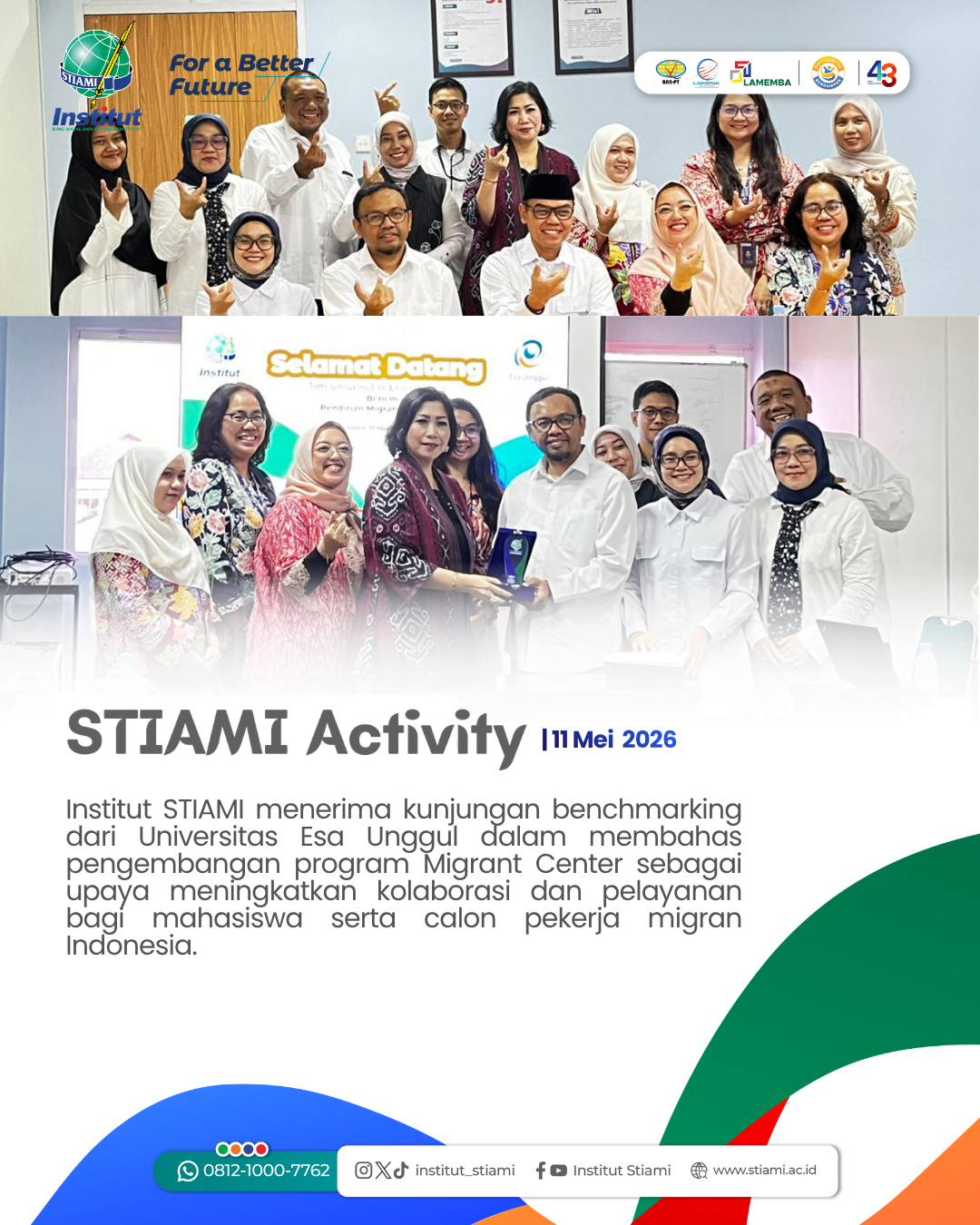 Benchmarking Institut STIAMI & Universitas Esa Unggul: Perkuat Kolaborasi Pengembangan STIAMI Migrant Center Menuju SDM Berdaya Saing Global